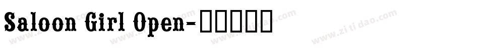 Saloon Girl Open字体转换
